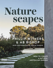 Load image into Gallery viewer, Naturescapes <b>Philip Withers & AB Bishop</b>