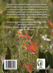 Flowers of Anglesea and Aireys Inlet <b>Margaret MacDonald and Gail Slykhuis</b>